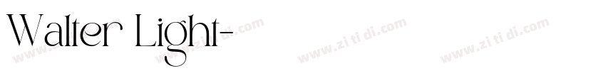 Walter Light字体转换 Walter Light字体转换